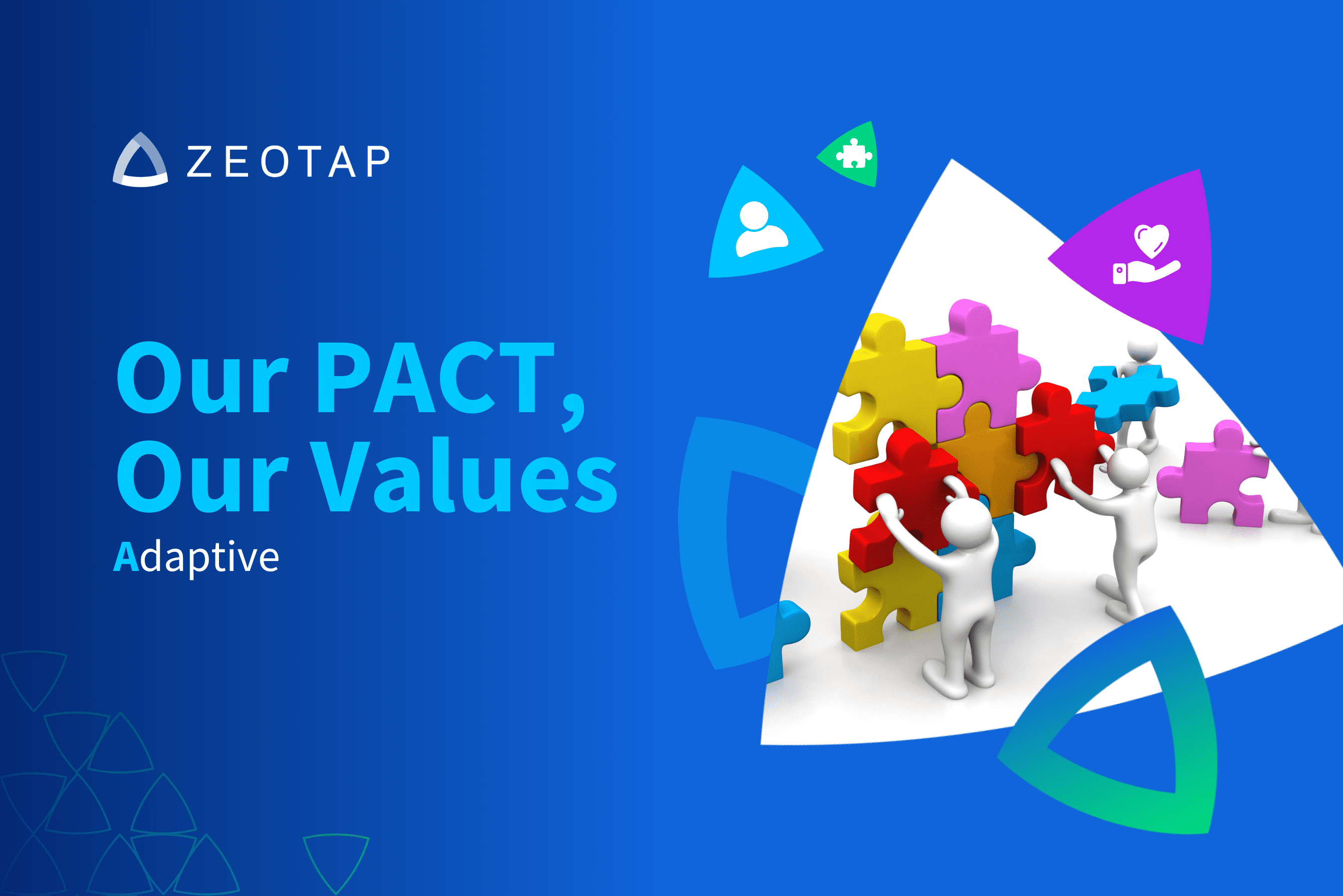 Zeotap company values: adaptive