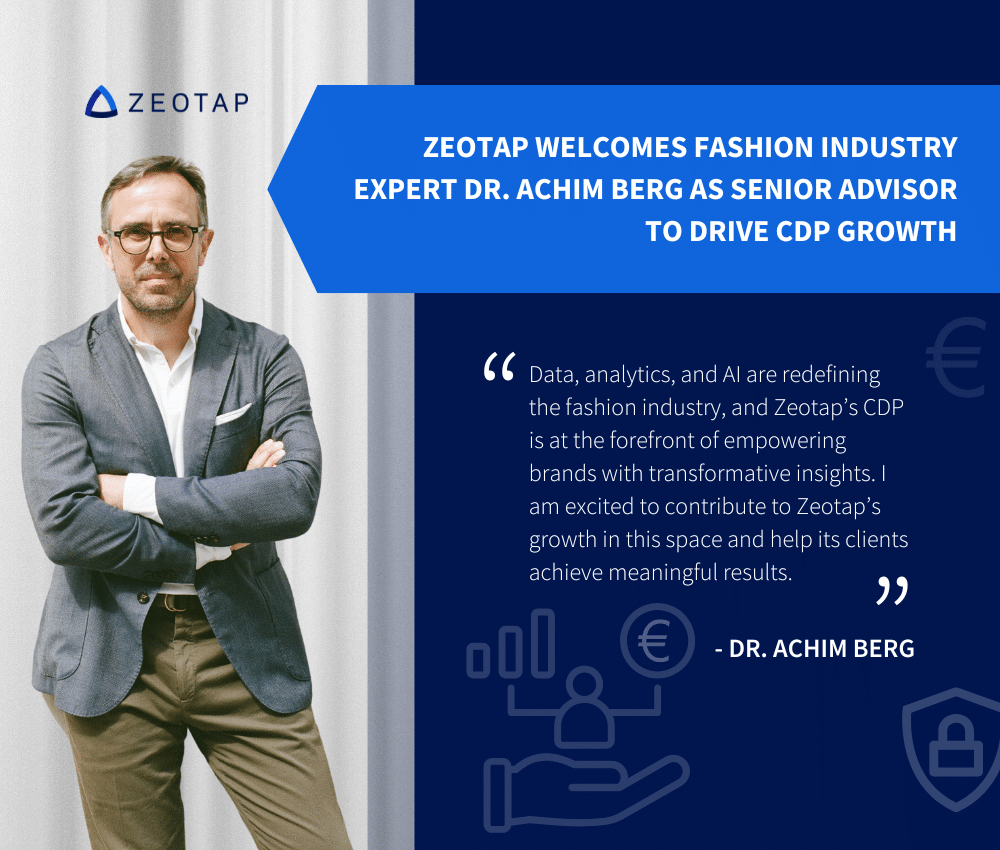 Dr Achim Berg as Zeotap Advisor for Fashion Retail