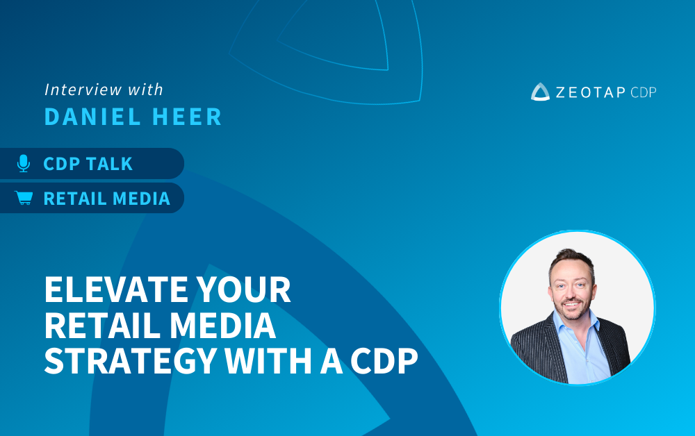 CDP talk about Retail Media: interview with Daniel Heer CEO at Zeotap